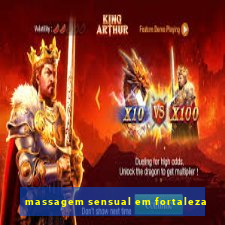 massagem sensual em fortaleza